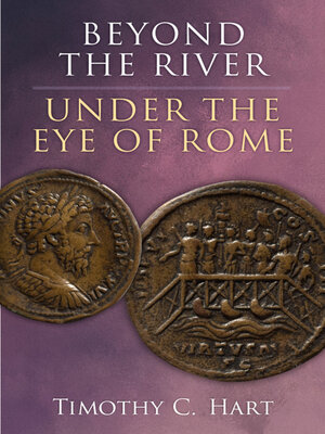 cover image of Beyond the River, Under the Eye of Rome